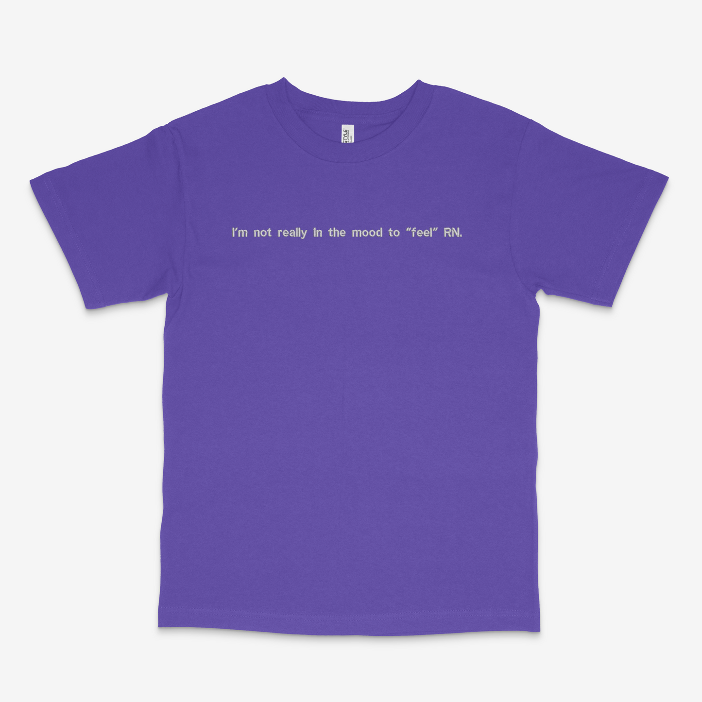 I Don't Want to Feel RN Funny Embroidered Shirt | Traversing Levels