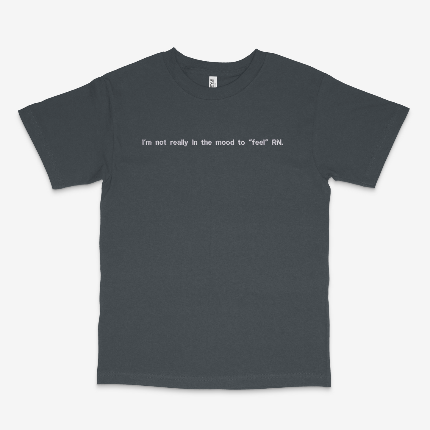 I Don't Want to Feel RN Funny Embroidered Shirt | Traversing Levels